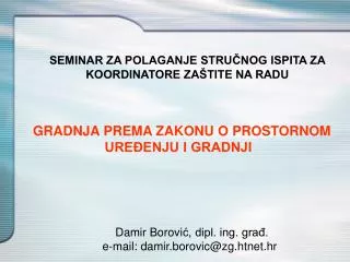 SEMINAR ZA POLAGANJE STRUČNOG ISPITA ZA KOORDINATORE ZAŠTITE NA RADU