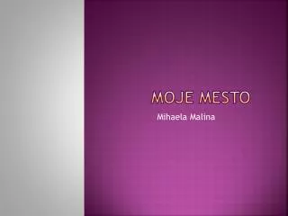 moje mesto