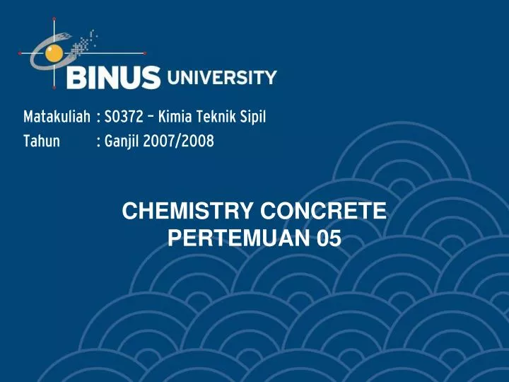 chemistry concrete pertemuan 05