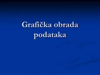 grafi ka obrada podataka