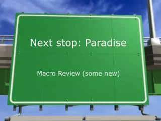 Next stop: Paradise