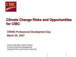 Climate Change Risks and Opportunities for CIBC