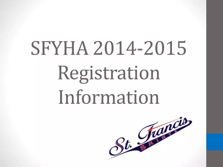 sfyha 2014 2015 registration information