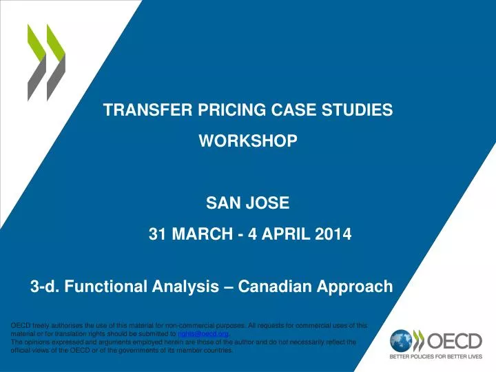 transfer pricing case studies workshop san jose 31 march 4 april 2014