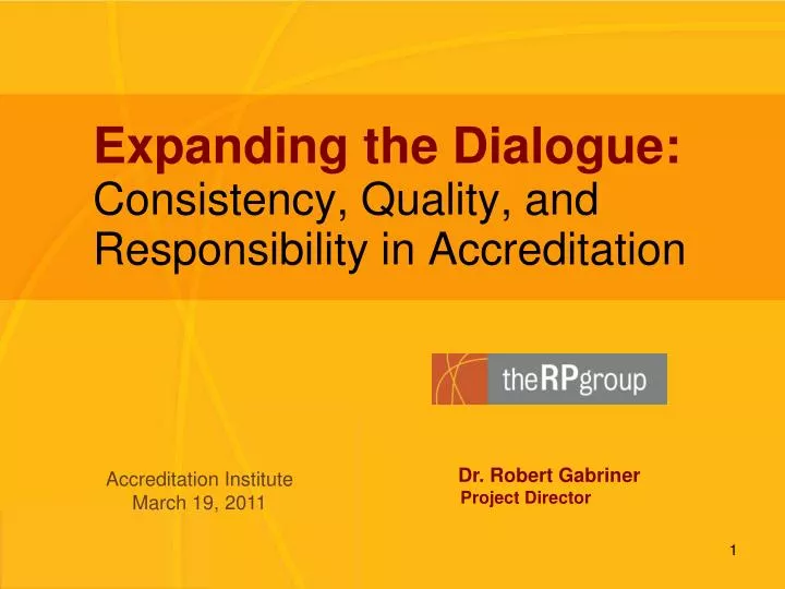 expanding the dialogue consistency quality and responsibility in accreditation