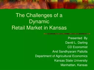 The Challenges of a Dynamic Retail Market in Kansas