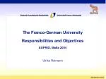 The Franco-German University: A Model for Bi-National Educational Cooperation - slide 1