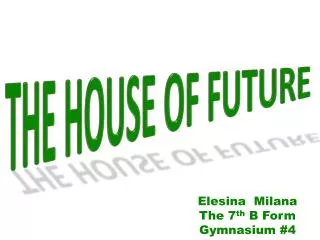 Elesina Milana The 7 th B Form Gymnasium #4