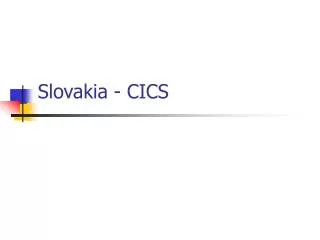 Slovakia - CICS