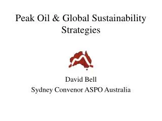 Peak Oil &amp; Global Sustainability Strategies