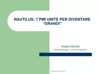 nautilus 7 pmi unite per diventare grandi
