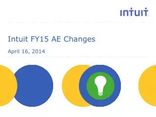Intuit FY15 AE Changes