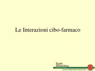 le interazioni cibo farmaco
