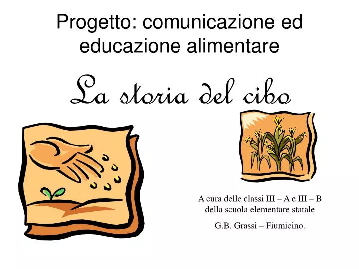 progetto comunicazione ed educazione alimentare
