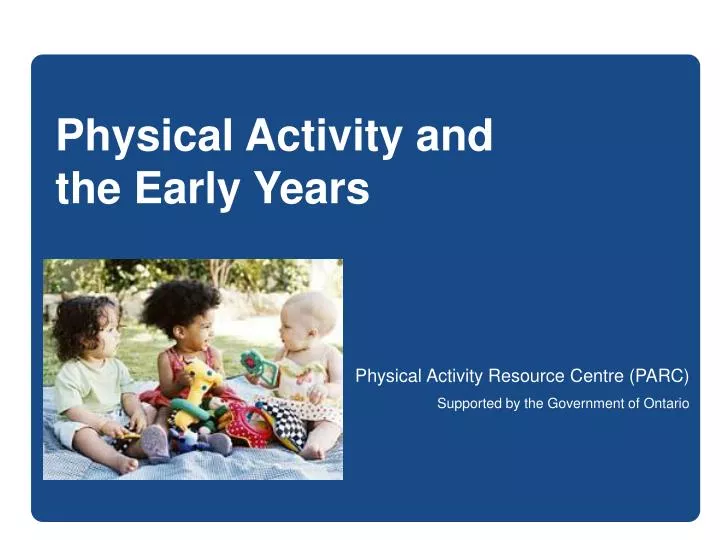 physical activity and the early years