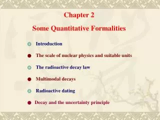 Chapter 2 Some Quantitative Formalities