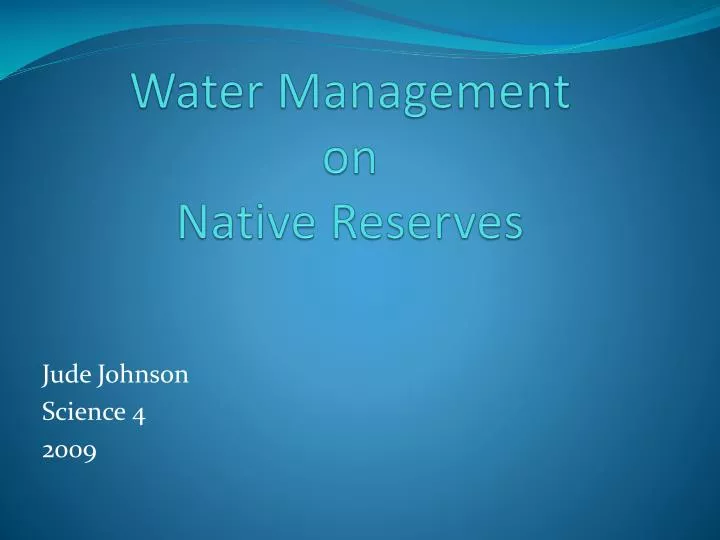 water management on native reserves