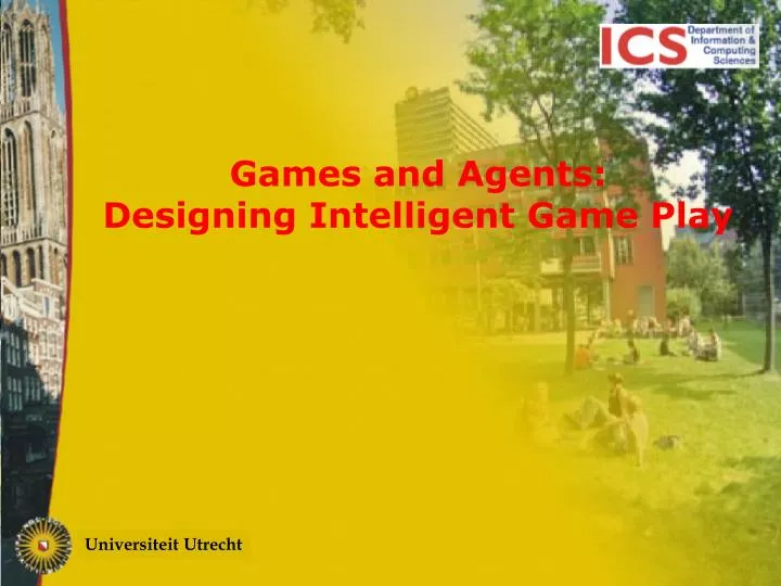 games and agents designing intelligent game play
