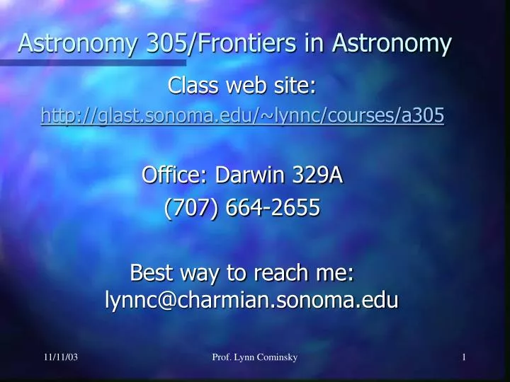 astronomy 305 frontiers in astronomy