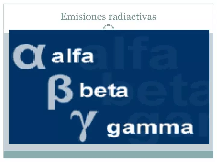 emisiones radiactivas