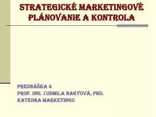 strategick marketingov pl novanie a kontrola