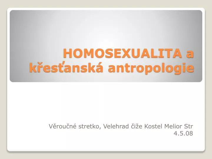 homosexualita a k es ansk antropologie