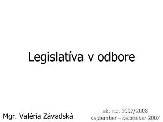 legislat va v odbore