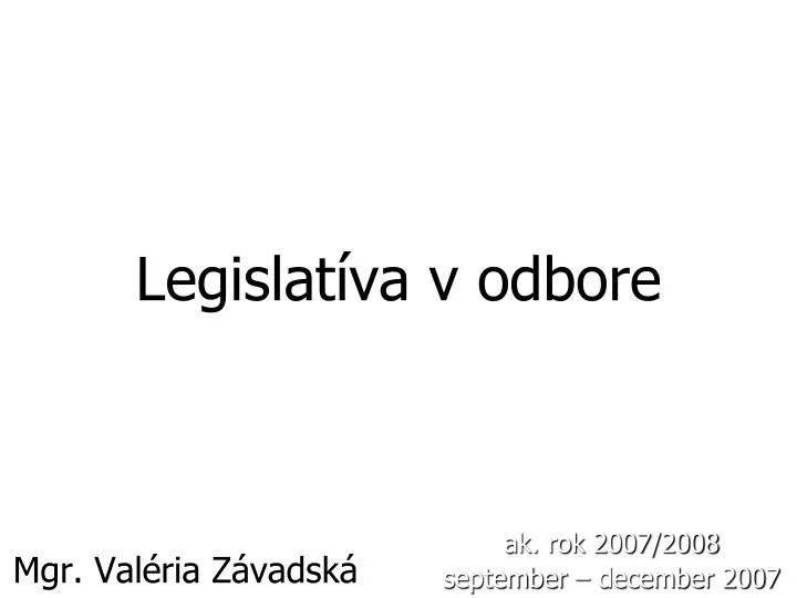 legislat va v odbore
