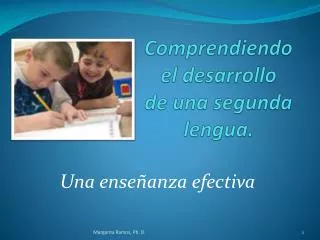 comprendiendo el desarrollo de una segunda lengua