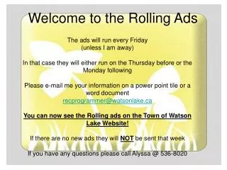 The ads will run every Friday (unless I am away)