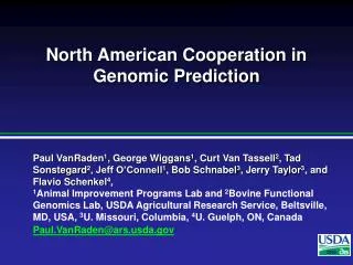 North American Cooperation in Genomic Prediction