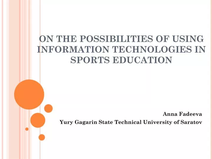 on the possibilities of using information technologies in sports education