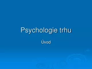 psychologie trhu