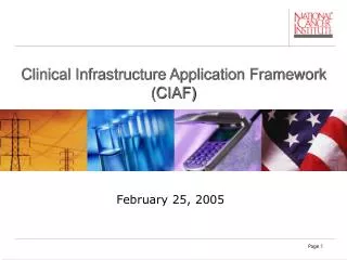 Clinical Infrastructure Application Framework (CIAF)