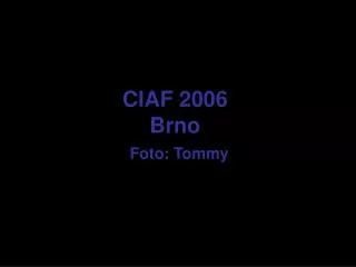 ciaf 2006 brno