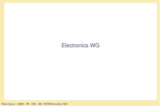 Electronics WG