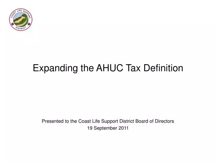 expanding the ahuc tax definition