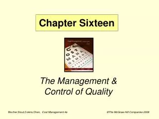 The Management &amp; Control of Quality