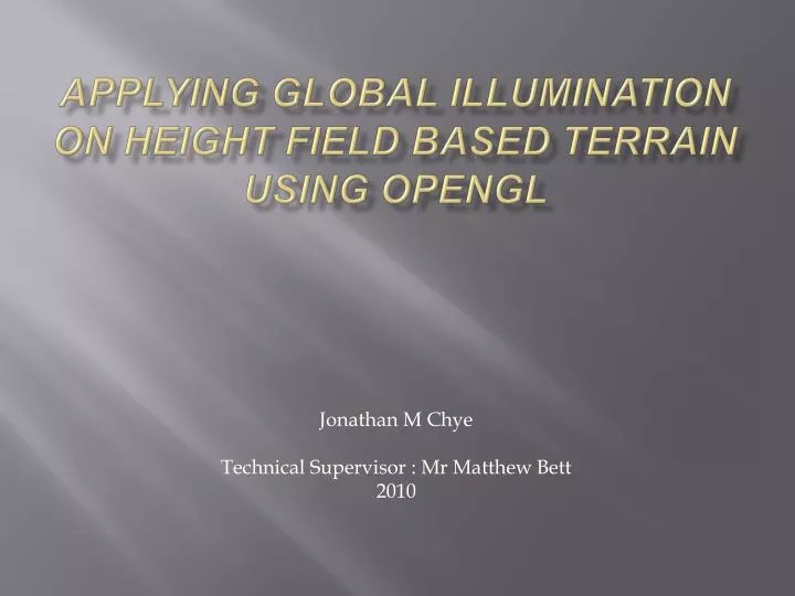 applying global illumination on height field based terrain using opengl