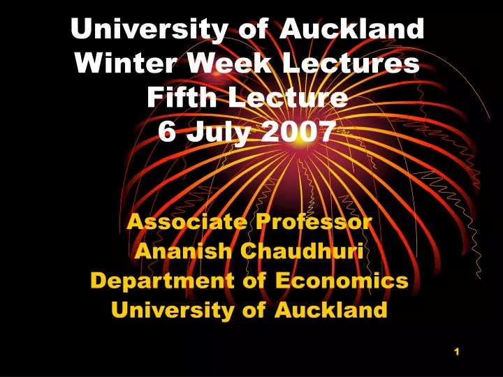 university of auckland winter week lectures fifth lecture 6 july 2007