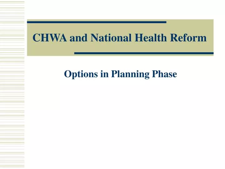 chwa and national health reform