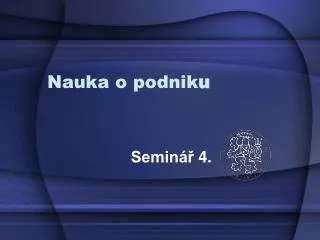 nauka o podnik u
