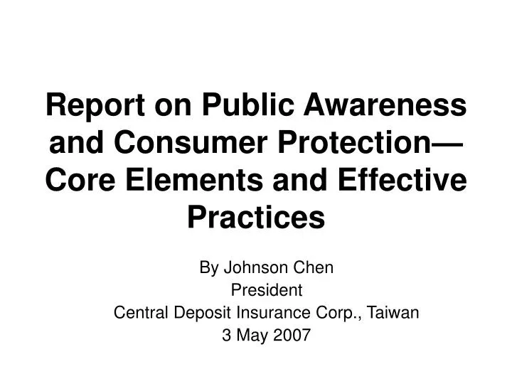 report on public awareness and consumer protection core elements and effective practices
