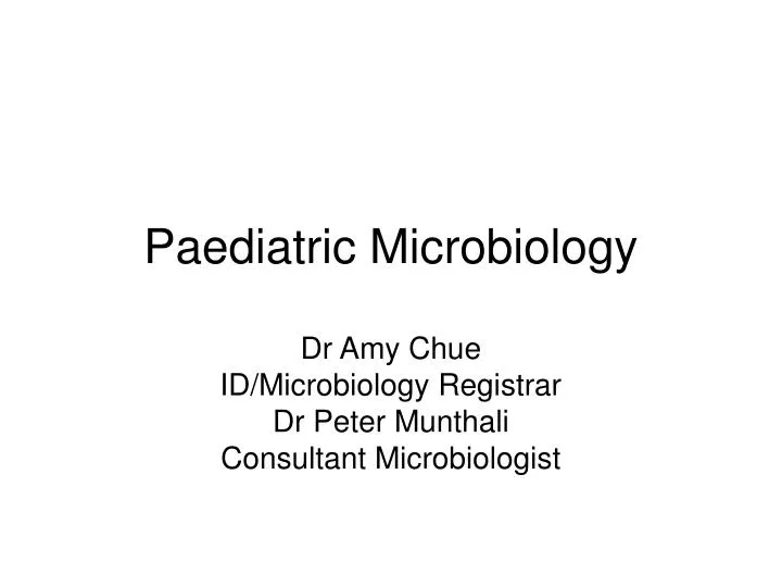 paediatric microbiology