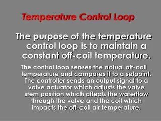 Temperature Control Loop