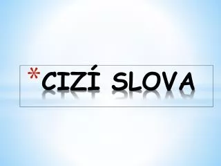 ciz slova