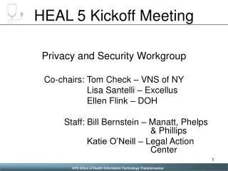 HEAL 5 Kickoff Meeting
