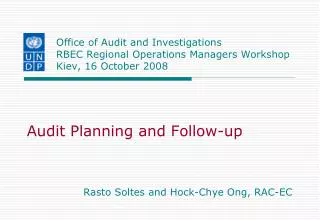Audit Planning and Follow-up Rasto Soltes and Hock-Chye Ong, RAC-EC
