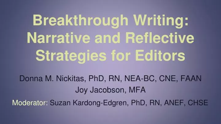 breakthrough writing narrative and reflective strategies for editors