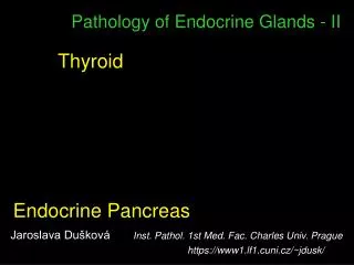 Pathology of Endocrine Glands - II